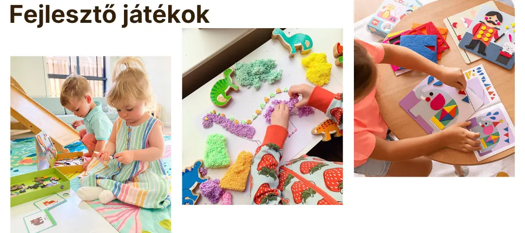 Fejlesztő játékok finommotorika, mozgás, logikai, figyelem, érzelmi, írás, beszéd fejlesztő játékok