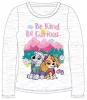 Mancs Őrjárat Be Kind gyerek hosszú póló, felső 5 év / 110 cm