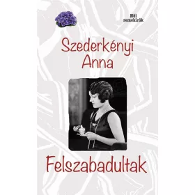 Felszabadultak
