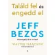 Találd fel és engedd el