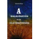 A halálösztön és az életösztönök