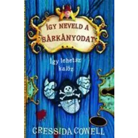 Így neveld a sárkányodat 2. - Így lehetsz kalóz