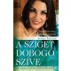 A sziget dobogó szíve