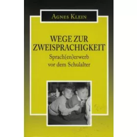 Wege Zur Zweisprachigkeit
