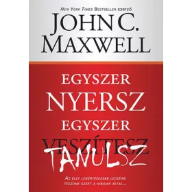 Egyszer nyersz egyszer tanulsz