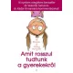 Amit rosszul tudtunk a gyerekekről