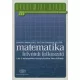 Matematika felvételi felkészítő 6 és 8 évfolyamos középiskolába készülőknek