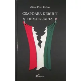 Csapdába került demokrácia