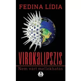 Virokalipszis - Nem várt mellékhatás