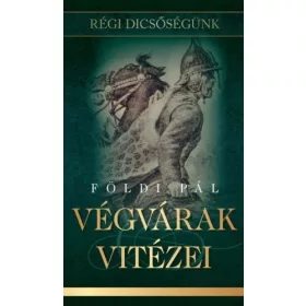 Végvárak vitézei