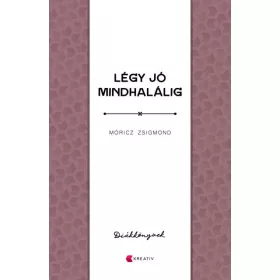 Légy jó mindhalálig