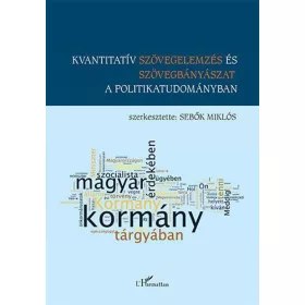   Kvantitatív szövegelemzés és szövegbányászat a politikatudományban