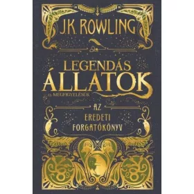   Legendás állatok és megfigyelésük - Az eredeti forgatókönyv