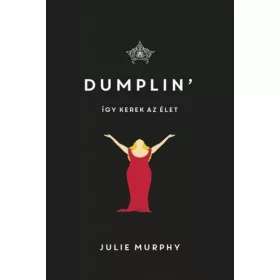 Dumplin' - Így kerek az élet