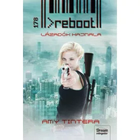 Reboot - Lázadók hajnala