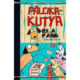 Pálcikakutya és a fánk