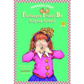 Furfangos Fruzsi Bé folyton felesel - kemény kötés