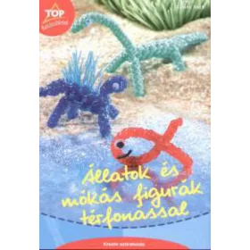 Állatok és mókás figurák térfonással