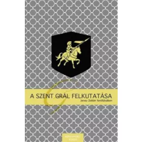 A Szent Grál felkutatása