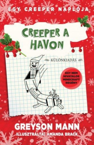 Creeper a havon - Egy creeper naplója 3.