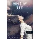 One Tiny Lie - Egyetlen kis hazugság -Tíz apró lélegzet 2.