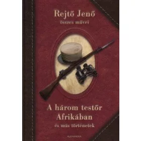 A három testőr Afrikában és más történetek