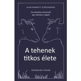 A tehenek titkos élete