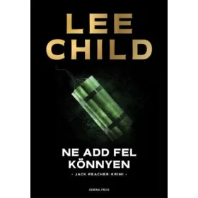 Ne add fel könnyen