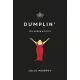Dumplin' - Így kerek az élet