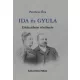 Ida és Gyula - dédszüleim története