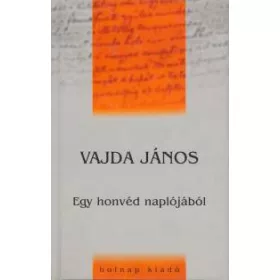 Egy honvéd naplójából