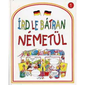 Írd le bátran németül!