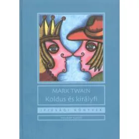 Koldus és királyfi