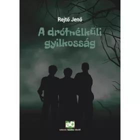A drótnélküli gyilkosság