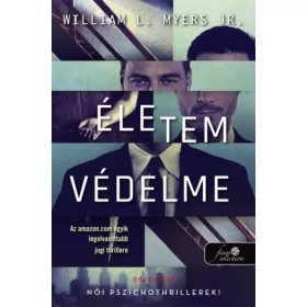 Életem védelme - Történetek a tárgyalóteremből 1.