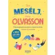 Így mesélj, hogy olvasson