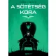 A sötétség kora - I-II. kötet