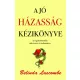 A jó házasság kézikönyve