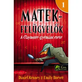 A Claymore-gyémánt esete - Mateknyomozók 1.
