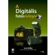 A digitális fotós könyv 3.