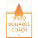 Trillió dolláros coach