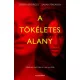 A tökéletes alany