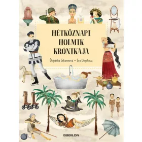 Hétköznapi holmik krónikája