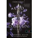 And I Darken - Lada Drakul: egy sötét lélek