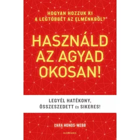 Használd az agyad okosan!