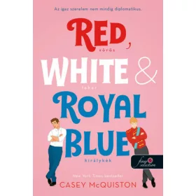 Red, White, & Royal Blue - Vörös, fehér és királykék