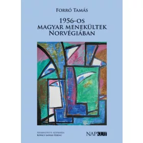 1956-os magyar menekültek Norvégiában