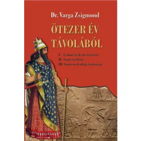 Ötezer év távlatából