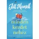 Minden kezdet nehéz