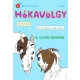 Hókavölgy 15. - Ásó, pata, nagyharang